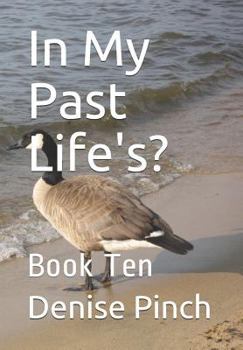 Paperback In My Past Life's?: Book Ten Book