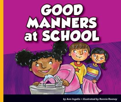Library Binding Good Manners at School Book