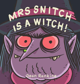 Hardcover Mrs Snitch Is a Witch! Book