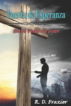 Paperback Puerta de Esperanza: En el Valle de Acor [Spanish] Book