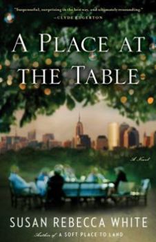 Hardcover A Place at the Table: A Novel Book