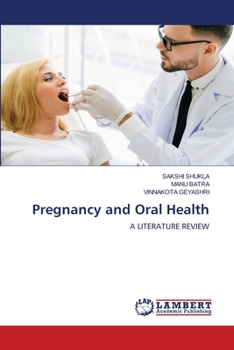 Paperback Pregnancy and Oral Health Book