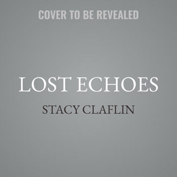 Lost Echoes: Brannon House Book 9 (The Brannon House Series)