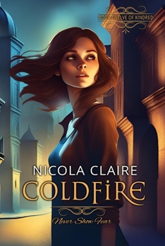 Coldfire - Book #12 of the Kindred