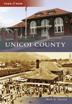 Unicoi County (Then and Now) - Book  of the  and Now