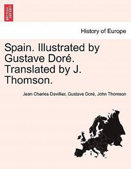 Paperback Spain. Illustrated by Gustave Doré. Translated by J. Thomson. Book
