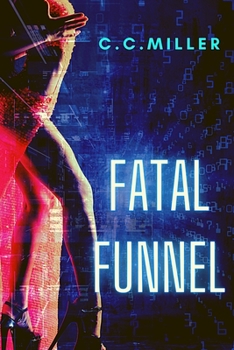 Paperback Fatal Funnel Book