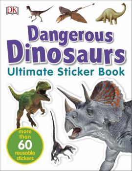Paperback Dangerous Dinosaurs Utlimate Sticker Book