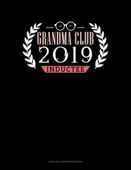 Paperback Grandma Club 2019 Inductee: Unruled Composition Book