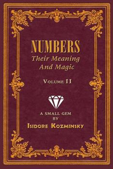 Paperback Numbers Their Meaning and Magic Volume 1 Book