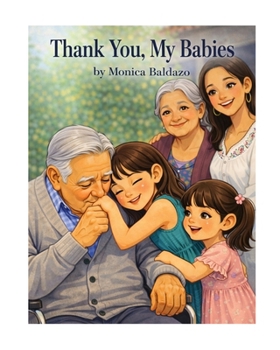 Paperback Thank You, My Babies Book