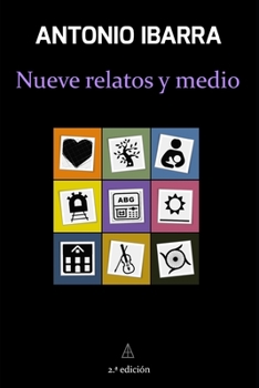 Paperback Nueve relatos y medio [Spanish] Book