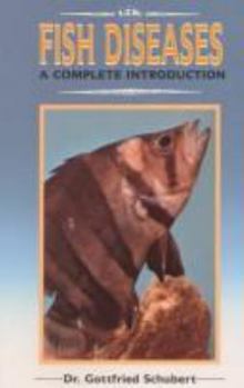 Paperback Fish Diseases: A Complete Introduction Book