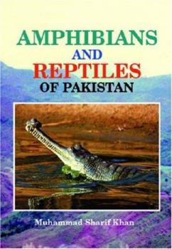 Hardcover The Amphibians and Reptiles of Pakistan Book