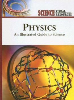 Hardcover Physics: An Illustrated Guide to Science Book