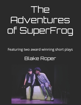 Paperback The Adventures of SuperFrog Book