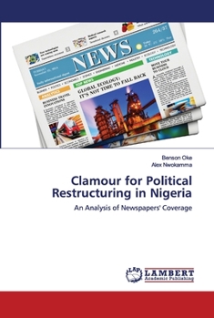 Paperback Clamour for Political Restructuring in Nigeria Book
