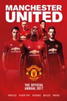 Hardcover The Official Manchester United Annual 2017 Book