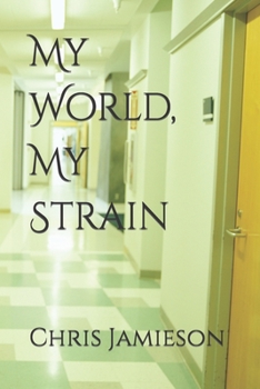 Paperback My World, My Strain Book