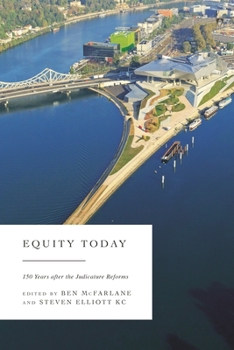 Hardcover Equity Today: 150 Years after the Judicature Reforms Book