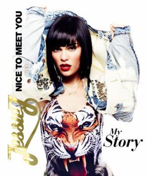 Hardcover Jessie J: Nice to Meet You Book