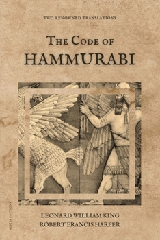 Paperback The Code of Hammurabi: Two renowned translations Book