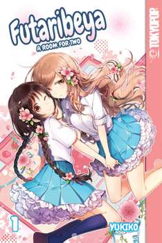 Futaribeya, Vol. 1 [A Room for Two 1] - Book #1 of the Futaribeya