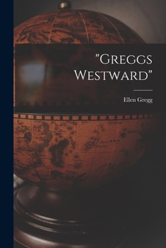 Paperback "Greggs Westward" Book