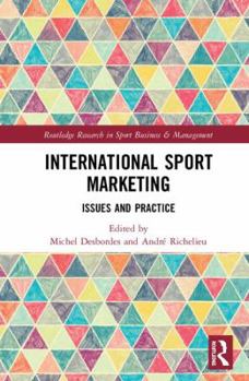 Hardcover International Sport Marketing: Issues and Practice Book