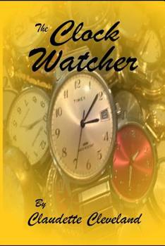 Paperback The Clock Watcher Book