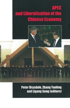 Paperback APEC and liberalisation of the Chinese economy Book