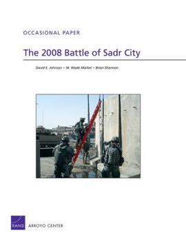 Paperback The 2008 Battle of Sadr City Book