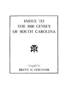 Paperback Index to the 1800 Census of South Carolina Book