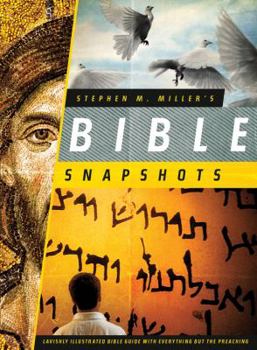 Paperback Stephen M. Miller's Bible Snapshots Book