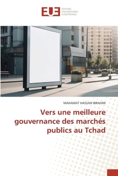 Vers une meilleure gouvernance des marchés publics au Tchad (French Edition)