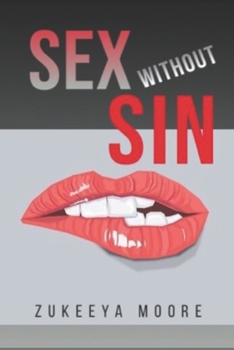 Paperback Sex Without Sin Book