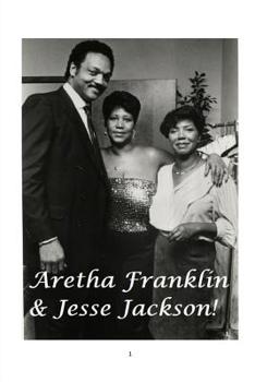 Paperback Aretha Franklin and Jesse Jackson! Book