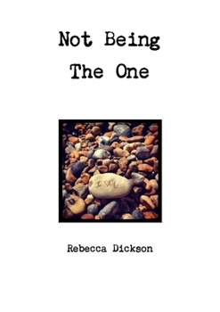 Paperback Not Being The One Book
