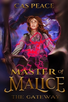 The Gateway - Book #3 of the Master of Malice