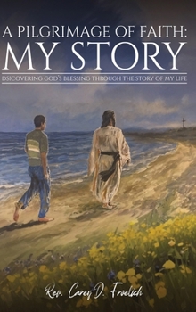 Hardcover A Pilgrimage of Faith: My Story Book