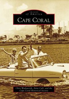 Cape Coral - Book  of the Images of America: Florida