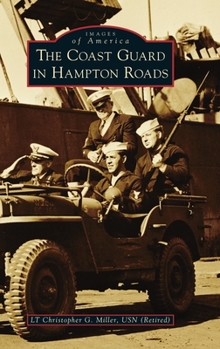 Hardcover Coast Guard in Hampton Roads Book