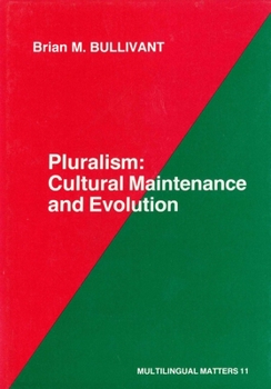 Paperback Pluralism: Cultural Maintenance and Evolution Book