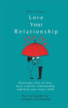 Paperback Love Your Relationship Book