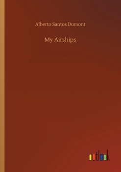 Paperback My Airships Book