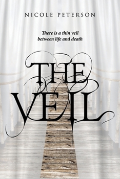 Paperback The Veil: There is a thin veil between life and death Book