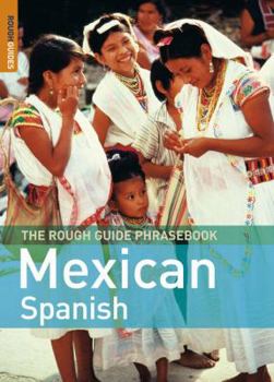 Paperback The Rough Guide Mexican Spanish Phrasebook Book