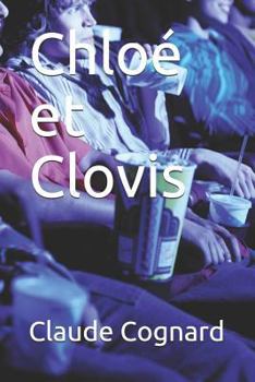 Paperback Chloé Et Clovis [French] Book