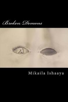 Paperback Broken Demons: A Collection of Poems Book