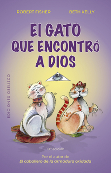 Paperback Gato Que Encontro a Dios, El -V2* [Spanish] Book